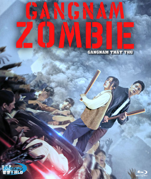 B5793.Gangnam Zombie 2023 - GANGNAM THẤT THỦ  2D25G  (DTS-HD MA 5.1)